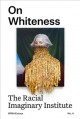 On whiteness  Cover Image