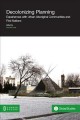 Decolonizing planning : experiences with urban aboriginal communities and First Nations  Cover Image