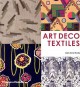 Go to record Art deco textiles : the French designers